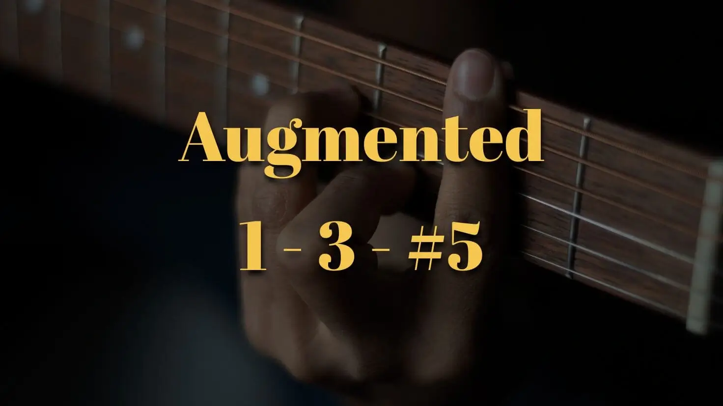 Augmented Chord
